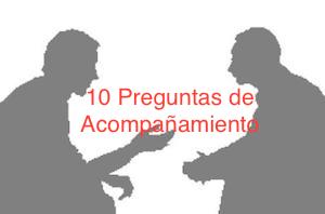 Diez preguntas de acompañamiento y rendición de cuentas. [Seminario de Vivencia Pastoral]